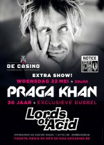 NEWS 22.05 LORDS OF ACID + PRAGA KAHN + DJ BORG