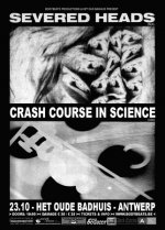 NEWS 23.10 Crash Course In Science + Severed Heads - Exclusive Belgian clubshow NEWS 23.10 Crash Course In Science + Severed Heads - Exclusive Belgian clubshow