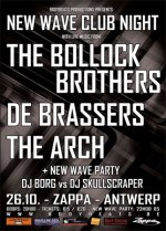 NEWS 26.10 First New Wave Club Night with The Bollock Brothers, De Brassers & The Arch + Afterparty NEWS 26.10 First New Wave Club Night with The Bollock Brothers, De Brassers & The Arch + Afterparty