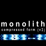 NEWS Monolith re-releases the first album 'Compressed Form' remastered and re-edited!