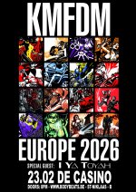 NEWS New confirmation > KMFDM + I YA TOYAH @ De Casino on 23 February 2026 NEWS New confirmation > KMFDM + I YA TOYAH @ De Casino on 23 February 2026