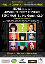 NEWS 23.10 Simi-Nah 'Be My Guest' V2.0 + Absolute Body Control + DJ's BORG & Skullscraper @ Den Dries - Retie - B