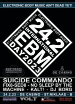 NEWS SUICIDE COMMANDO to replace F/M on International EBM day - 24.2.2023 - De Casino - B
