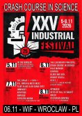 Crash Course In Science @ Wroclaw Industrial Festival - Day 2